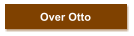 Over Otto